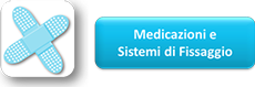 Medicazioni e Sistemi di Fissaggio